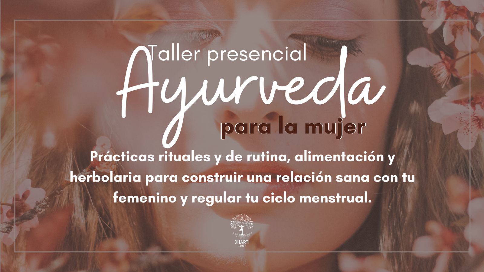 Curso Presencial Ayurveda para la Mujer